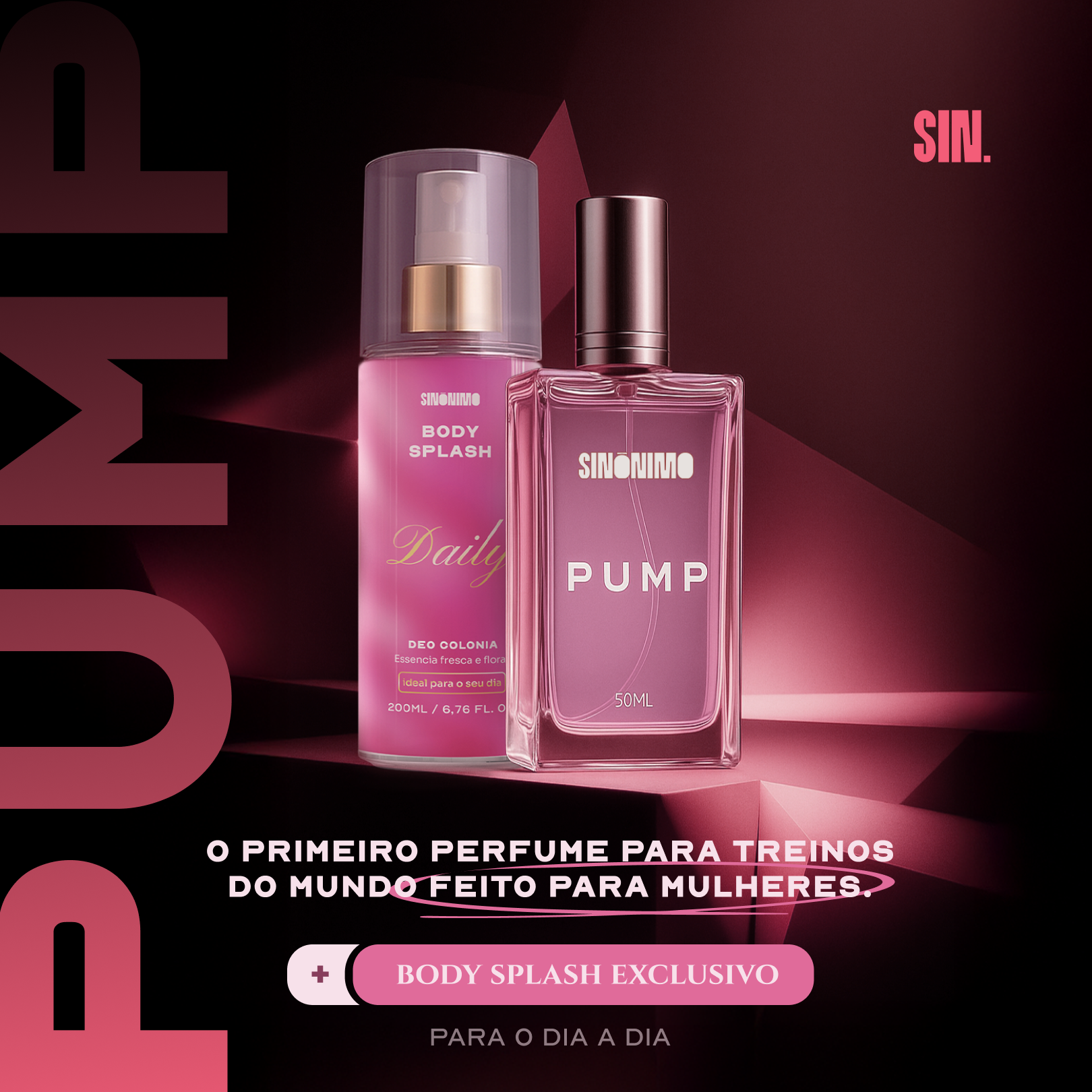 Kit Feminino: Perfume PUMP DELAS® + Body Splash DAILY®