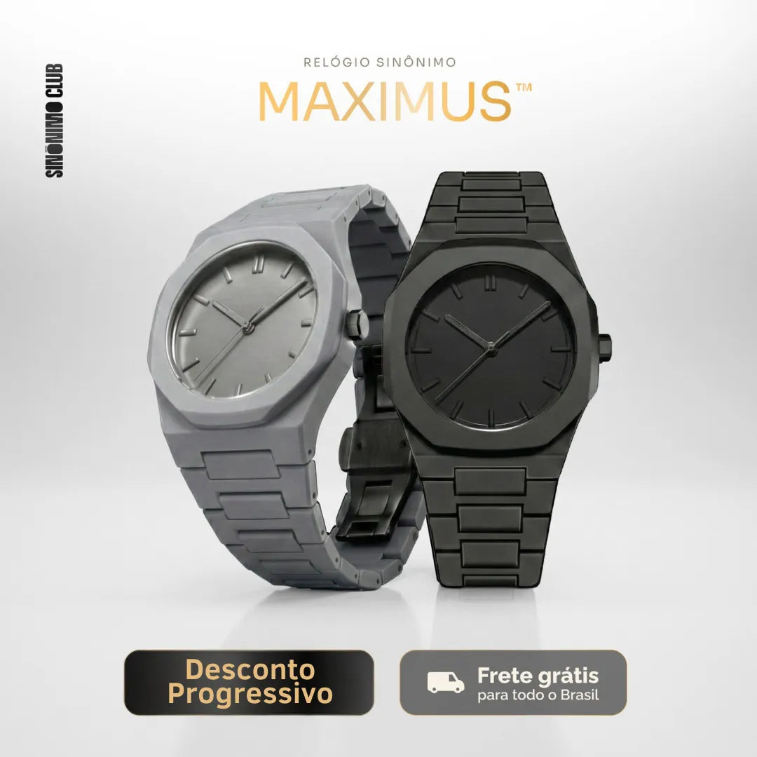 Relógio Sinonimo Maximus™