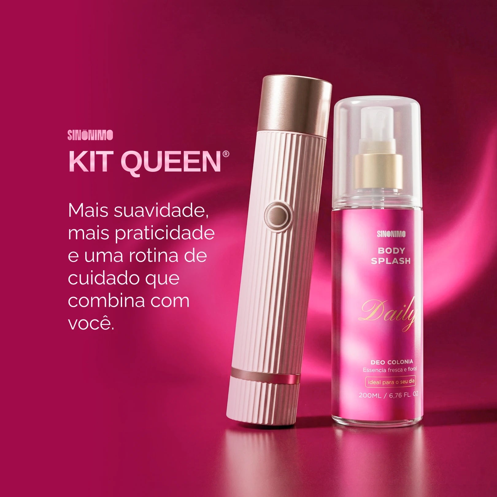 KIT QUEEN: Depilador 2 em 1 Anti-Foliculite® + Body Splash Sinonimo®