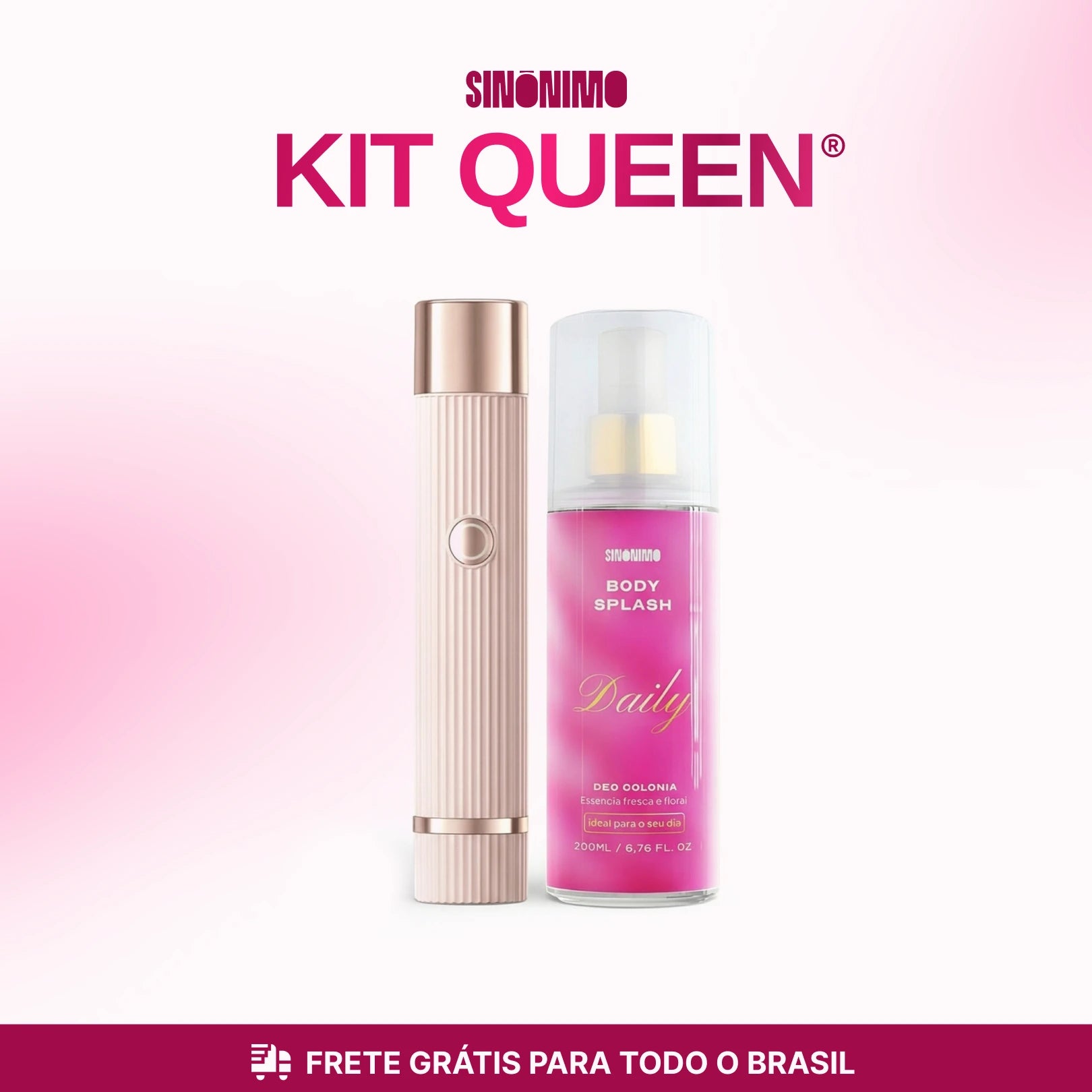 KIT QUEEN: Depilador 2 em 1 Anti-Foliculite® + Body Splash Sinonimo®